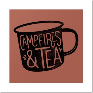 CAMPFIRES & TEA Posters and Art